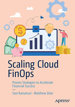 Couverture cartonnée Scaling Cloud FinOps de Matthew Zeier, Sasi Kanumuri