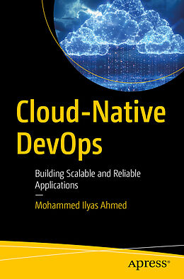 Couverture cartonnée Cloud-Native DevOps de Mohammed Ilyas Ahmed