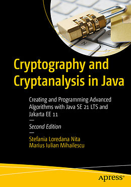 Couverture cartonnée Cryptography and Cryptanalysis in Java de Marius Iulian Mihailescu, Stefania Loredana Nita