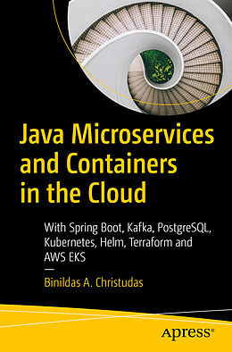 Couverture cartonnée Java Microservices and Containers in the Cloud de Binildas A. Christudas