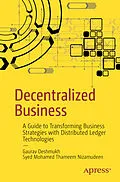 E-Book (pdf) Decentralized Business von Gaurav Deshmukh, Syed Mohamed Thameem Nizamudeen