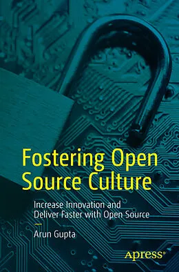 E-Book (pdf) Fostering Open Source Culture von Arun Gupta