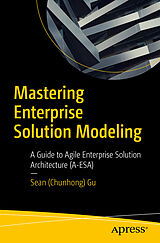 Couverture cartonnée Mastering Enterprise Solution Modeling de Gu