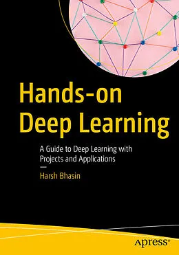 E-Book (pdf) Hands-on Deep Learning von Harsh Bhasin