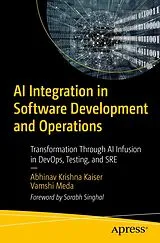 Kartonierter Einband AI Integration in Software Development and Operations von Abhinav Krishna Kaiser, Vamshi Meda