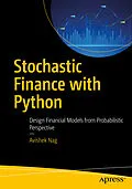 E-Book (pdf) Stochastic Finance with Python von Avishek Nag