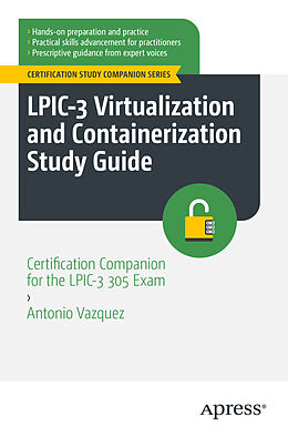 Couverture cartonnée LPIC-3 Virtualization and Containerization Study Guide de Antonio Vazquez