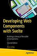 E-Book (pdf) Developing Web Components with Svelte von Alex Libby