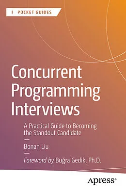 E-Book (pdf) Concurrent Programming Interviews von Bonan Liu