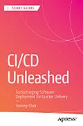 E-Book (pdf) CI/CD Unleashed von Tommy Clark