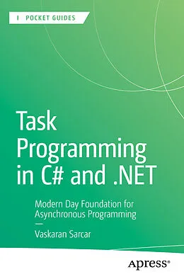 E-Book (pdf) Task Programming in C# and .NET von Vaskaran Sarcar
