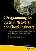 E-Book (pdf) C Programming for System, Network, and Cloud Engineers von Anil Kumar Rangisetti