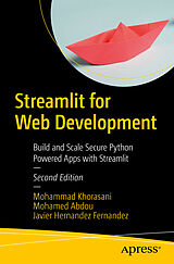 Kartonierter Einband Streamlit for Web Development von Mohammad Khorasani, Mohamed Abdou, Javier Hernández Fernández