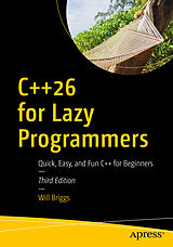 Kartonierter Einband C++26 for Lazy Programmers von Will Briggs