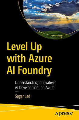 E-Book (pdf) Level Up with Azure AI Foundry von Sagar Lad