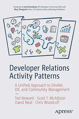 E-Book (pdf) Developer Relations Activity Patterns von Ted Neward, Scott T. McAllister, David Neal