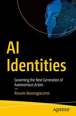 E-Book (pdf) AI Identities von Rosario Mastrogiacomo