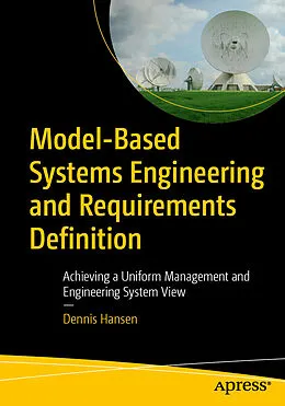 E-Book (pdf) Model-Based Systems Engineering and Requirements Definition von Dennis Hansen