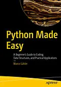 E-Book (pdf) Python Made Easy von Marco Gähler