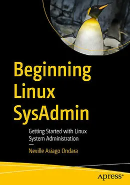 E-Book (pdf) Beginning Linux SysAdmin von Neville Asiago Ondara