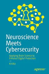 Kartonierter Einband Neuroscience Meets Cybersecurity von Kritika