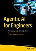 E-Book (pdf) Agentic AI for Engineers von Dhivya Nagasubramanian