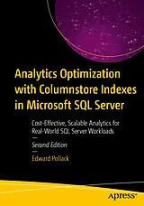 E-Book (pdf) Analytics Optimization with Columnstore Indexes in Microsoft SQL Server von Edward Pollack