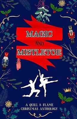 E-Book (epub) Magic and Mistletoe von Brittany Eden, Aj Skelly, Amber Kirkpatrick