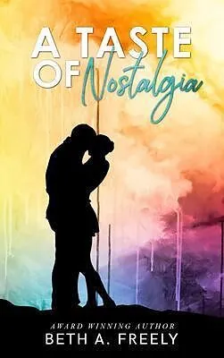 E-Book (epub) A Taste Of Nostalgia von Beth A Freely