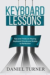 eBook (epub) Keyboard Lessons de Daniel Turner