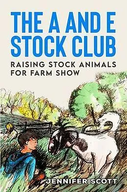 E-Book (epub) THE A AND E STOCK CLUB von Jennifer Scott