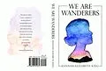 E-Book (epub) We Are Wanderers von Hannah Elizabeth King