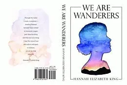 E-Book (epub) We Are Wanderers von Hannah Elizabeth King