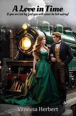 E-Book (epub) A Love in Time von Vanessa Herbert
