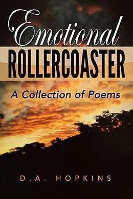 E-Book (epub) Emotional Rollercoaster von D. A. Hopkins