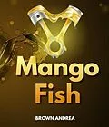 E-Book (epub) Mango fish von Andrea Brown