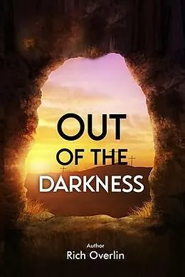 E-Book (epub) Out of the Darkness von Rich Overlin