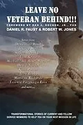 E-Book (epub) Leave No Veteran Behind!!! von Daniel R Faust, Robert W Jones
