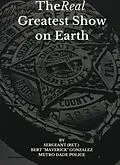 E-Book (epub) The Real Greatest Show on Earth von Bert Gonzalez