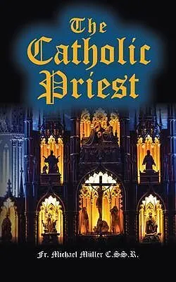 E-Book (epub) The Catholic Priest von C. Ss. R. Muller