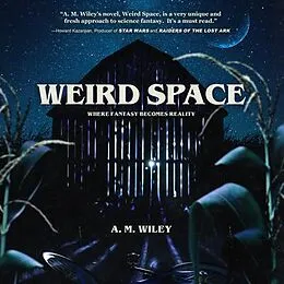 E-Book (epub) Weird Space von A. M. Wiley