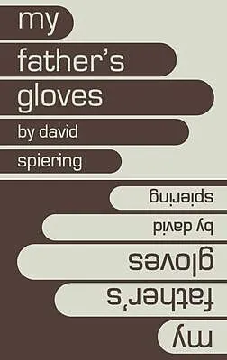E-Book (epub) My Father's Gloves von David Spiering