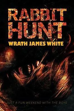 E-Book (epub) Rabbit Hunt von Wrath James White