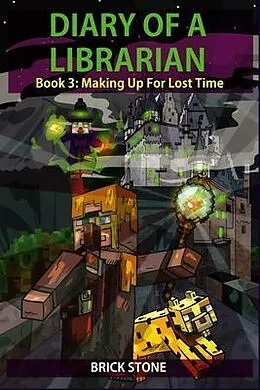 E-Book (epub) Diary of a Librarian Book 3 von Brick Stone