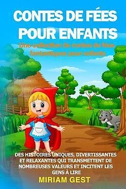 eBook (epub) CONTES DE FÉES POUR ENFANTS Une collection de contes de fées fantastiques pour enfants. de Miriam Gest