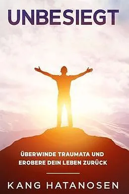 E-Book (epub) Unbesiegt von Kang Hatanosen