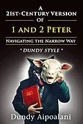 E-Book (epub) A 21st-Century Version of 1 and 2 Peter von Dundy Aipoalani