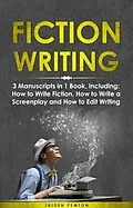 E-Book (epub) Fiction Writing von Jaiden Pemton