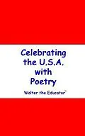 E-Book (epub) Celebrating the U.S.A. with Poetry von Walter the Educator