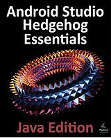 E-Book (epub) Android Studio Hedgehog Essentials - Java Edition von Neil Smyth